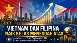 Vietnam dan Filipina naik kelas menjadi negara menengah atas versi Bank Dunia pada 2026