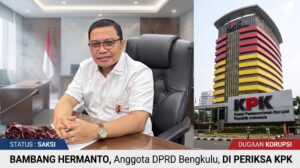 Bambang Hermanto anggota DPRD Bengkulu diperiksa KPK di Jakarta